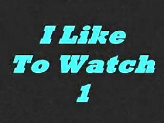 Vintage I Like To Watch 1 N15 Tubepornclassic Com